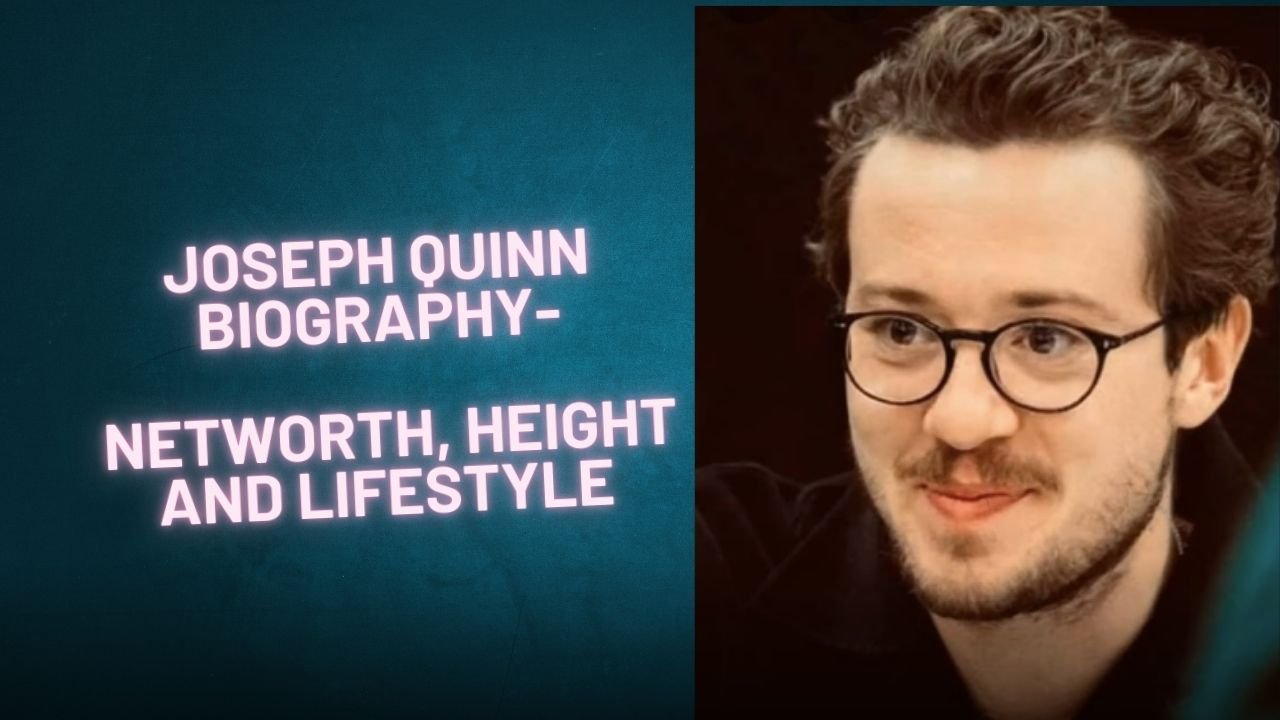 Joseph Quinn's Net worth