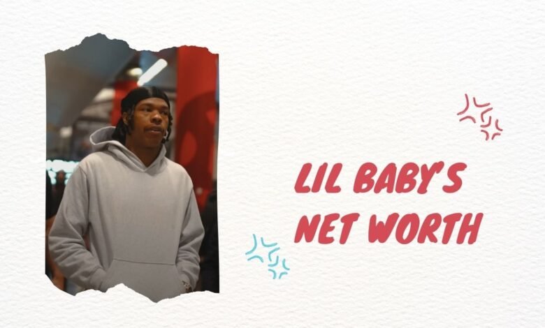 lil baby net worth