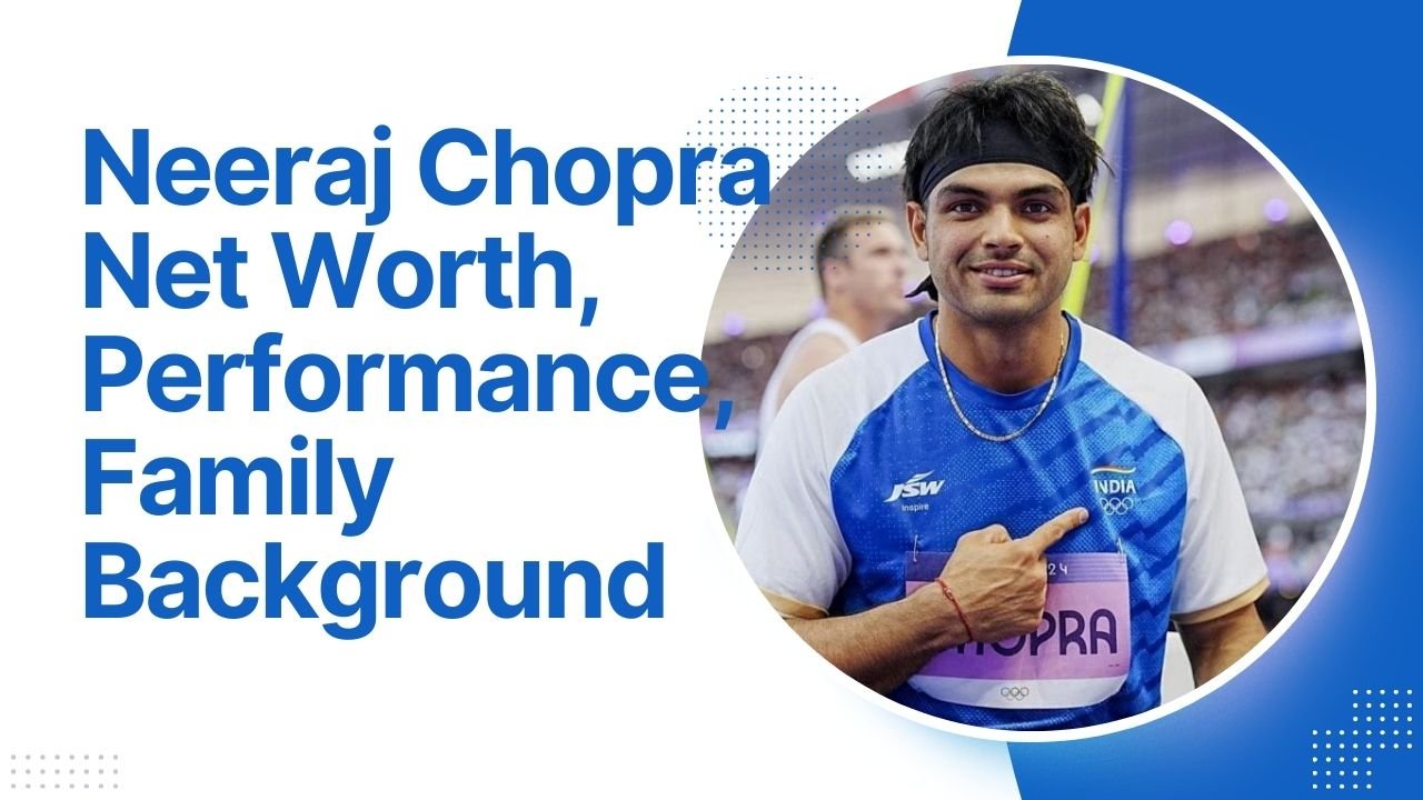 Neeraj Chopra’s net worth