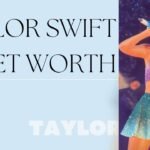 Taylor Swift's Net worth