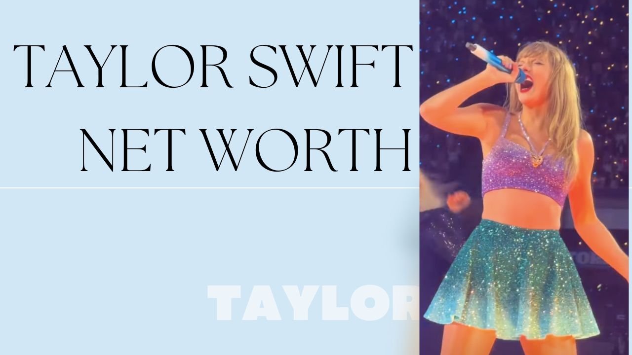 Taylor Swift's Net worth