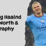 Erling Haalnd Net Worth