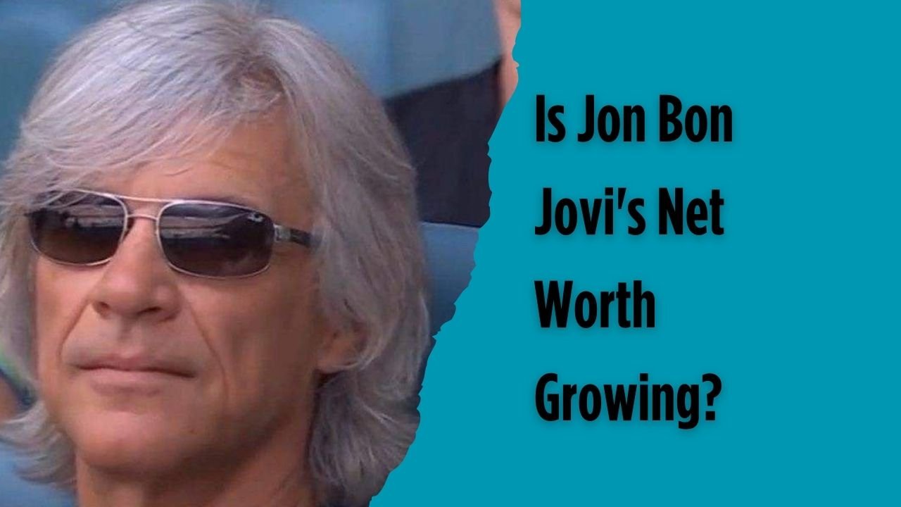 Jon Bon Jovi Net Worth